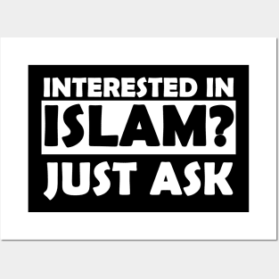 Interested in ISLAM just ask Posters and Art